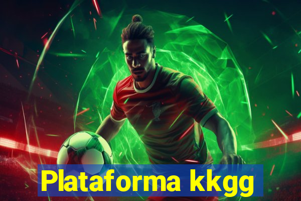 Plataforma kkgg